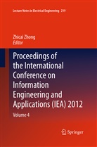 Zhica Zhong, Zhicai Zhong - Proceedings of the International Conference on Information Engineering and Applications (IEA) 2012