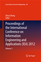 Zhica Zhong, Zhicai Zhong - Proceedings of the International Conference on Information Engineering and Applications (IEA) 2012