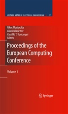 Vassiliki T. Kontargyri, Nikos Mastorakis, Valer Mladenov, Valeri Mladenov, Vassiliki T Kontargyri - Proceedings of the European Computing Conference