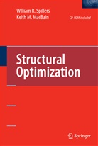 Keith M Macbain, Keith M. MacBain, William Spillers, William R Spillers, William R. Spillers - Structural Optimization