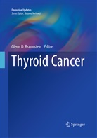 Glenn D. Braunstein, Glen D Braunstein, Glenn D Braunstein - Thyroid Cancer