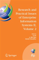 Sohail S. Chaudhry, Min Tjoa, A Min Tjoa, A. Min Tjoa, Sohail S Chaudhry, A. Min Tjoa... - Research and Practical Issues of Enterprise Information Systems II Volume 2