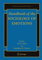 H Turner, H Turner, Ja Stets, Jan Stets, Jan E. Stets, Jonathan H. Turner - Handbook of the Sociology of Emotions