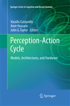 Vassilis Cutsuridis, John G Taylor, Ami Hussain, Amir Hussain, John G. Taylor - Perception-Action Cycle