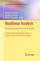 Pand G Georgiev, Pando G Georgiev, Pando Georgiev, Pando G. Georgiev, Hari M Srivastava, Panos M Pardalos... - Nonlinear Analysis