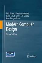Henri E et al Bal, Henri E. Bal, Dic Grune, Dick Grune, Ceriel J. H. Jacobs, Ceriel J.H. Jacobs... - Modern Compiler Design