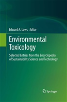 Edwar A Laws, Edward A Laws, Edward A. Laws - Environmental Toxicology