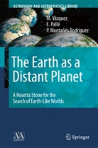 P. Montanes Rodriguez, P Montañés Rodríguez, P. Montañés Rodríguez, E. Palle, Pallé, E Pallé... - The Earth as a Distant Planet
