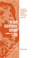 Robert E. Anderson, Jo G Hollyfield, Joe G Hollyfield, Joe G. Hollyfield, Matthew M. LaVail, Matthew M LaVail - Retinal Degenerative Diseases