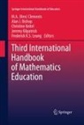 Ala Bishop, Alan Bishop, Alan J. Bishop, M. A. (Ken) Clements, M.A. (Ken) Clements, Christine Keitel... - Third International Handbook of Mathematics Education