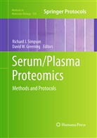 David W. Greening, Richar J Simpson, Richard J Simpson, Richard J. Simpson, W Greening, W Greening - Serum/Plasma Proteomics