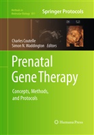 Charle Coutelle, Charles Coutelle, N Waddington, N Waddington, Simon N. Waddington - Prenatal Gene Therapy