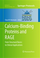 Claus Heizmann, Claus W. Heizmann, Clau W Heizmann, Claus W Heizmann - Calcium-Binding Proteins and RAGE