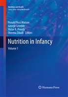 Georg Grimble, George Grimble, Victor R Preedy, Victor R. Preedy, Victor R Preedy et al, Ronald Ross Watson... - Nutrition in Infancy