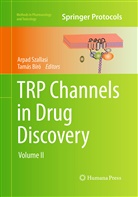 Tamaas Bairao, Tam?'s B. R., Bíró, Bíró, Tamás Bíró, Arpa Szallasi... - TRP Channels in Drug Discovery