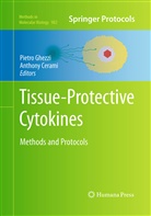 CERAMI, Cerami, Anthony Cerami, Pietr Ghezzi, Pietro Ghezzi - Tissue-Protective Cytokines