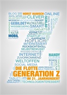 Horst Hanisch - Die flotte Generation Z im 21. Jahrhundert