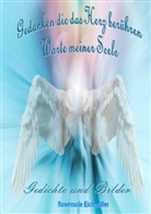 Rosemarie Eichmüller - Wunderschöne Gedichte