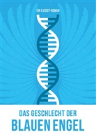 G Voigt, G. Voigt, Gerald Voigt - Das Geschlecht der Blauen Engel