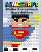 Theo von Taane - Minecraft Mathe Ausmalbuch - Superhelden