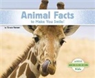 Grace Hansen - Animal Facts to Make You Smile!
