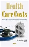 Brandon Hill - Health Care Costs