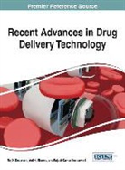 Raj K. Keservani, Rajesh Kumar Kesharwani, Anil K. Sharma - Recent Advances in Drug Delivery Technology