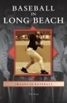 Tom Meigs - Baseball in Long Beach