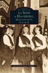 Patricia Trainor O'Malley - Irish in Haverhill, Massachusetts, Volume II