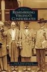 Sean M. Heuvel - Remembering Virginia's Confederates