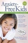Bonnie Zucker, Zucker Bonnie, David Parker - Anxiety-Free Kids