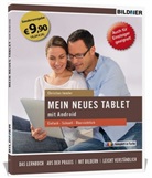 Christian Immler - Mein neues Tablet mit Android