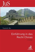 Yuanshi Bu, Yuanshi (Dr.) Bu - Einführung in das Recht Chinas