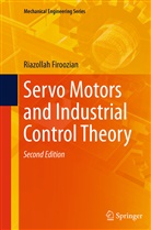Riazollah Firoozian - Servo Motors and Industrial Control Theory