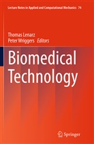 Thoma Lenarz, Thomas Lenarz, Wriggers, Wriggers, Peter Wriggers - Biomedical Technology