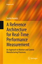 Sachin Karadgi - A Reference Architecture for Real-Time Performance Measurement