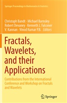 Christoph Bandt, Michae Barnsley, Michael Barnsley, Robert Devaney, Robert Devaney et al, Kenneth Falconer... - Fractals, Wavelets, and their Applications