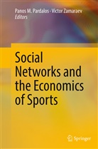Pano M Pardalos, Panos M Pardalos, Panos M Pardalos, Panos M. Pardalos, Zamaraev, Zamaraev... - Social Networks and the Economics of Sports