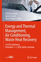 Oliver Dingel, Danie Jänsch, Daniel Jänsch, Christine Junior - Energy and Thermal Management, Air Conditioning, Waste Heat Recovery