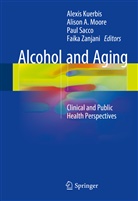 Aliso A Moore, Alison A Moore, Alexis Kuerbis, Alison Moore, Alison. A. Moore, Alison.A. Moore... - Alcohol and Aging