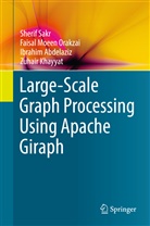 Ibra Abdelaziz, Ibrahim Abdelaziz, Zuhair Khayyat, Faisal Moee Orakzai, Faisal Moeen Orakzai, Sheri Sakr... - Large-Scale Graph Processing Using Apache Giraph