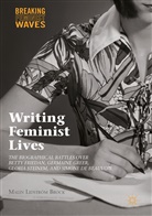 Malin Lidström Brock, Mali Lidström Brock, Malin Lidström Brock - Writing Feminist Lives