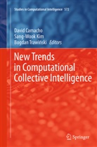 David Camacho, Sang-Woo Kim, Sang-Wook Kim, Bogdan Trawi¿ski, Bogdan Trawinski, Bogdan Trawiński - New Trends in Computational Collective Intelligence