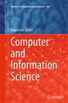 Roge Lee, Roger Lee - Computer and Information Science