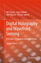 Claa Falldorf, Claas Falldorf, Werner Jüptner, Ul Schnars, Ulf Schnars, John Watson... - Digital Holography and Wavefront Sensing