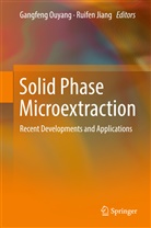 Jiang, Jiang, Ruifen Jiang, Gangfen Ouyang, Gangfeng Ouyang - Solid Phase Microextraction
