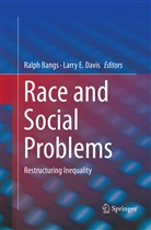 Ralp Bangs, Ralph Bangs, Larry E. Davis, E Davis, E Davis - Race and Social Problems