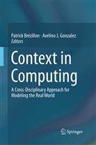 Patrick Brezillon, Patric Brézillon, Patrick Brézillon, Avelino J. Gonzalez, J Gonzalez, J Gonzalez - Context in Computing