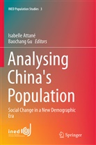 Isabelle Attane, Isabell Attané, Isabelle Attané, Gu, Gu, Baochang Gu - Analysing China's Population