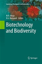 M R Ahuja, M. R. Ahuja, G Ramawat, G Ramawat, R Ahuja, M R Ahuja... - Biotechnology and Biodiversity